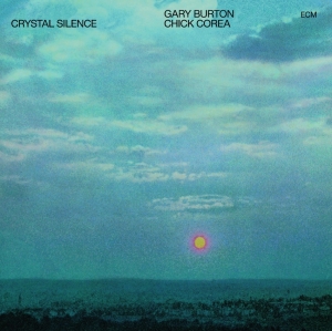 Gary Burton Chick Corea - Crystal Silence (Lp) ryhmässä VINYYLI @ Bengans Skivbutik AB (2379909)