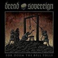 Dread Sovereign - For Doom The Bell Tolls (Digipack) ryhmässä CD @ Bengans Skivbutik AB (2384956)