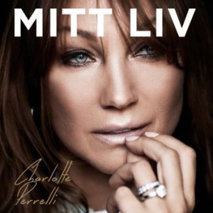 Charlotte Perrelli - Mitt Liv ryhmässä CD @ Bengans Skivbutik AB (2384967)