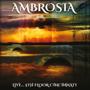 Ambrosia - Live...5Th Floor Cincinnati ryhmässä CD @ Bengans Skivbutik AB (2385587)