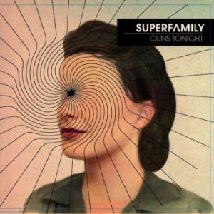 Superfamily - Guns Tonight ryhmässä CD @ Bengans Skivbutik AB (2385653)