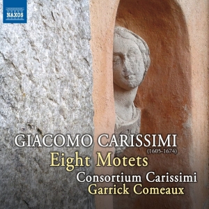 Consortium Carissimi Garrick Comea - Eight Motets ryhmässä CD @ Bengans Skivbutik AB (2386165)