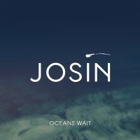 Josin - Ocean Wait ryhmässä VINYYLI @ Bengans Skivbutik AB (2389680)