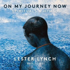 Lester Lynch - On My Journey Now - Spirituals & Hy ryhmässä Musiikki / SACD / Klassiskt @ Bengans Skivbutik AB (2389717)