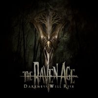 The Raven Age - Darkness Will Rise ryhmässä CD @ Bengans Skivbutik AB (2391910)