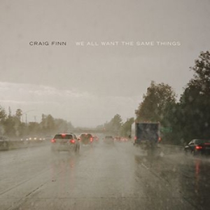 Craig Finn - We All Want The Same Things ryhmässä Minishops / Craig Finn @ Bengans Skivbutik AB (2391934)