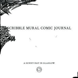 A Sunny Day In Glasgow - Scribble Mural Comic Journal ryhmässä CD @ Bengans Skivbutik AB (2391953)