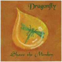 Shave The Monkey - Dragonfly ryhmässä CD @ Bengans Skivbutik AB (2392048)