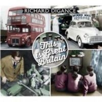 Digance Richard - This Is Great Britain ryhmässä CD @ Bengans Skivbutik AB (2392089)