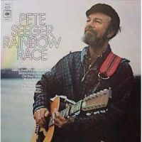 Seeger Pete - Rainbow Race ryhmässä CD @ Bengans Skivbutik AB (2392097)