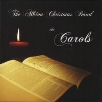 Albion Christmas Band - Carols ryhmässä CD @ Bengans Skivbutik AB (2392120)