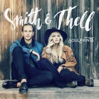 Smith & Thell - Soulprints ryhmässä CD / Pop-Rock @ Bengans Skivbutik AB (2392484)