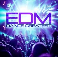 Blandade Artister - Edm Dance Greatest ryhmässä CD @ Bengans Skivbutik AB (2392752)