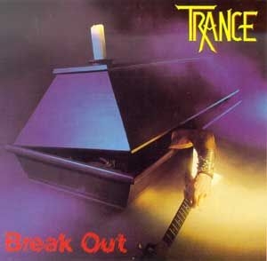 Trance - Break Out ryhmässä CD @ Bengans Skivbutik AB (2392827)