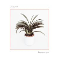 Virtual Plants - Sleeping On Trains ryhmässä CD @ Bengans Skivbutik AB (2392834)