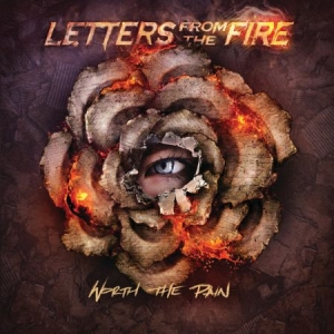 Letters From The Fire - Worth The Pain ryhmässä CD @ Bengans Skivbutik AB (2392855)