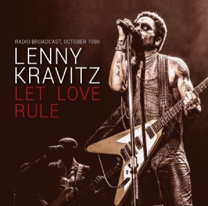 Kravitz Lenny - Let Love Rule - Live 1990 ryhmässä CD @ Bengans Skivbutik AB (2392904)