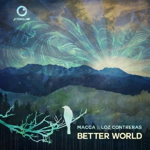 Macca & Loz Contreras - Better World ryhmässä CD @ Bengans Skivbutik AB (2392908)