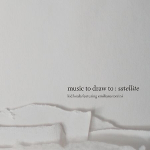 Kid Koala Feat. Emiliana Torrini - Music To Draw To: Satellite ryhmässä CD @ Bengans Skivbutik AB (2396012)