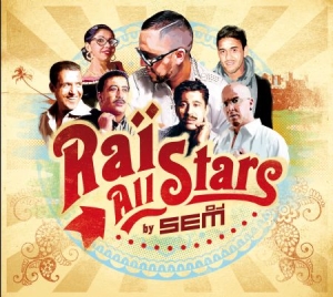 Various Artists - Rai All Stars ryhmässä CD @ Bengans Skivbutik AB (2396019)