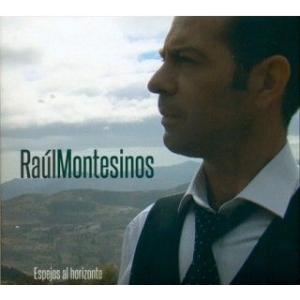 Montesinos Raul - Espejos Al Horizonte ryhmässä CD @ Bengans Skivbutik AB (2396062)