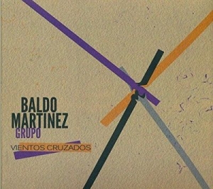 Martinez Baldo - Crossed Winds ryhmässä CD @ Bengans Skivbutik AB (2396063)