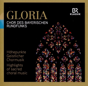 Chor Und So Des Bayerischen Rundfun - Gloria ryhmässä ME SUOSITTELEMME / Joululahjavinkki: CD @ Bengans Skivbutik AB (2396350)