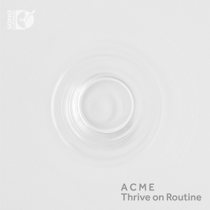 Acme - Thrive On Routine (2 Blu-Ray Audio) ryhmässä Musiikki / Musiikki Blu-Ray / Klassiskt @ Bengans Skivbutik AB (2397020)