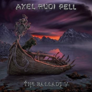 Pell Axel Rudi - Ballads V (Inkl.Poster) ryhmässä Minishops / Axel Rudi Pell @ Bengans Skivbutik AB (2399433)