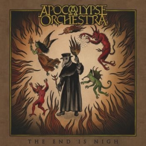 Apocalypse Orchestra - End Is Nigh (Digipak) ryhmässä CD @ Bengans Skivbutik AB (2399435)