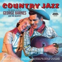 Barnes George - Country Jazz (Red Vinyl) ryhmässä VINYYLI @ Bengans Skivbutik AB (2399473)