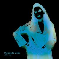 Galas Diamanda - All The Way ryhmässä VINYYLI @ Bengans Skivbutik AB (2399491)