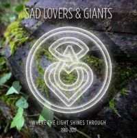 Sad Lovers And Giants - Where The Light Shines Through: The ryhmässä CD @ Bengans Skivbutik AB (2399527)