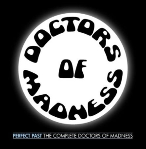 Doctors Of Madness - Perfect Past: The Complete Doctors ryhmässä CD @ Bengans Skivbutik AB (2399541)