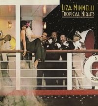 Minnelli Liza - Tropical Nights: Expanded Edition ryhmässä CD @ Bengans Skivbutik AB (2399546)