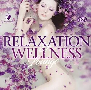 Relaxation & Wellness Lounge - Various ryhmässä CD @ Bengans Skivbutik AB (2400103)