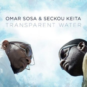 Sosa Omar & Seckou Keita - Transparent Water ryhmässä CD @ Bengans Skivbutik AB (2400245)