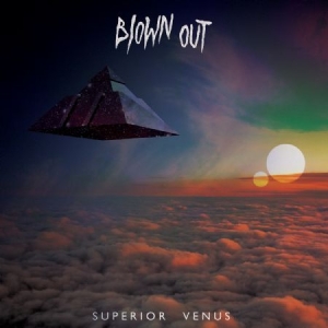 Blown Out - Superior Venus ryhmässä VINYYLI @ Bengans Skivbutik AB (2403798)