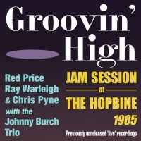 Various Artists - Groovin' High - Jam Session At The ryhmässä CD @ Bengans Skivbutik AB (2403820)