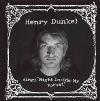 Dunkel Henry & Dan Sartain - Right Inside My Pocke ryhmässä VINYYLI @ Bengans Skivbutik AB (2403871)