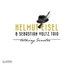 Eisel Helmut & Voltz Sebastian Trio - Talking Sinatra ryhmässä CD @ Bengans Skivbutik AB (2403965)