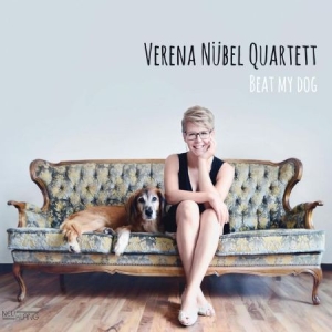 Nübel Verena Quartett - Beat My Dog ryhmässä CD @ Bengans Skivbutik AB (2403981)