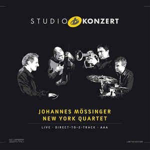 Mössinger Johannes New York Quartet - Studio Konzert [180G Vinyl Ltd. Edi ryhmässä VINYYLI @ Bengans Skivbutik AB (2404003)