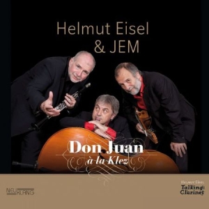 Eisel Helmut & Jem - Don Juan A La Klez ryhmässä CD @ Bengans Skivbutik AB (2404010)