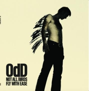 Odd - Not All Birds Fly With Ease ryhmässä VINYYLI @ Bengans Skivbutik AB (2404098)