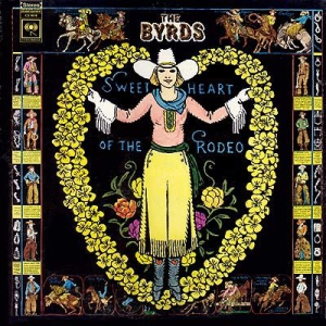 Byrds The - Sweetheart Of The Rodeo ryhmässä VINYYLI @ Bengans Skivbutik AB (2404575)