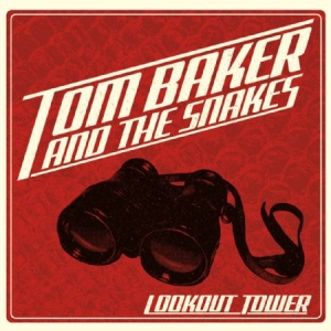 Baker Tom & The Snakes - Lookout Tower ryhmässä CD @ Bengans Skivbutik AB (2404619)