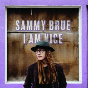 Brue Sammy - I Am Nice ryhmässä VINYYLI @ Bengans Skivbutik AB (2404621)