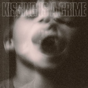 Kissing Is A Crime - Kissing Is A Crime ryhmässä ME SUOSITTELEMME / Joululahjavinkki: Vinyyli @ Bengans Skivbutik AB (2404635)