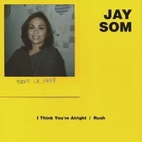 Jay Som - I Think You're Alright ryhmässä VINYYLI @ Bengans Skivbutik AB (2404649)